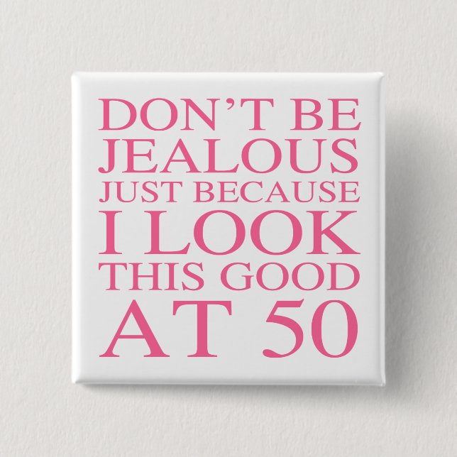 Badge Carré 5 Cm Sassy 50e anniversaire pour les femmes (Devant)