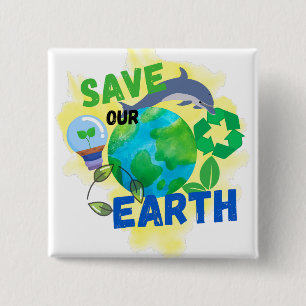Badge Carré 5 Cm Sauvez notre Terre