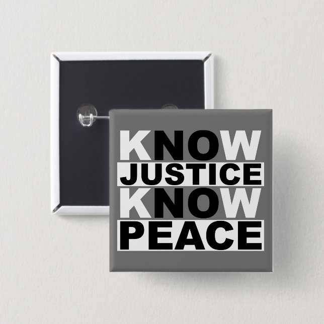 BADGE CARRÉ 5 CM SAVOIR LA JUSTICE CONNAÎTRE LA PAIX (Devant & derrière)
