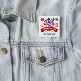 Badge Carré 5 Cm Semaine d'appréciation de l'enseignant Toutes les