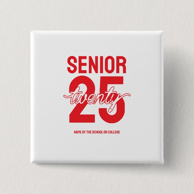 Badge Carré 5 Cm Senior twenty 25 Graduation gift (Devant)