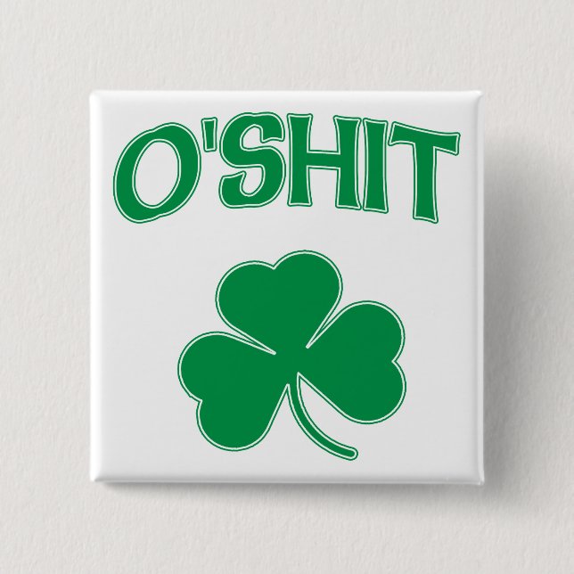 Badge Carré 5 Cm Shamrock d'O'Shit Irsh (Devant)