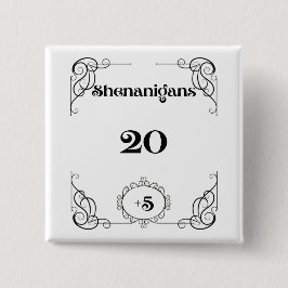 Badge Carré 5 Cm Shenanigans Pin