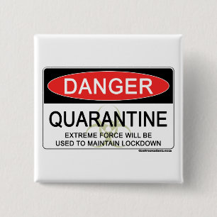 Badge Carré 5 Cm Signe de danger de quarantaine