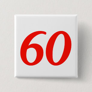 Badge Carré 5 Cm Soixantième cadeaux d'anniversaire du numéro