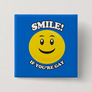 Badge Carré 5 Cm SOURIRE SI VOUS êtes GAIS