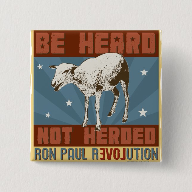 Badge Carré 5 Cm "Soyez" bouton entendu de Ron Paul (Devant)