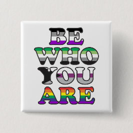 Badge Carré 5 Cm Soyez qui vous êtes
