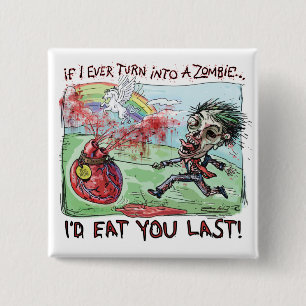 Badge Carré 5 Cm Soyez zombi Valentine de mine