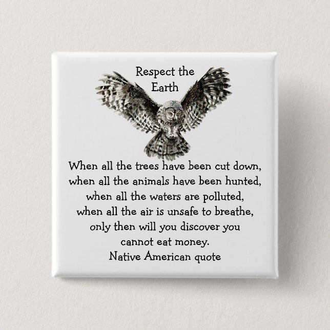 Badge Carré 5 Cm Striking Owl Respecter la Terre Amérindienne (Devant)