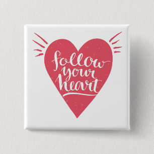 Badge Carré 5 Cm Suivez votre coeur