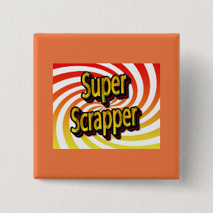 Badge Carré 5 Cm "Super Scrapper"