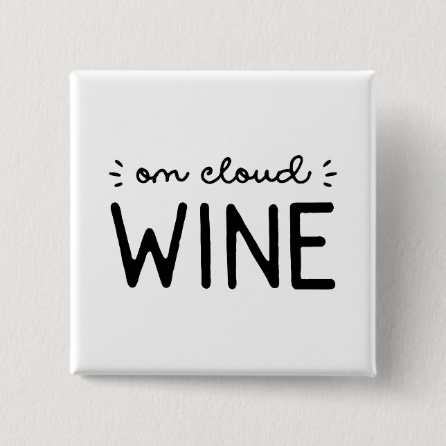 Badge Carré 5 Cm Sur le vin nuageux (Devant)