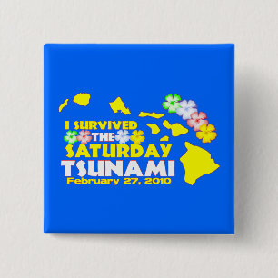 Badge Carré 5 Cm Survivant hawaïen de tsunami