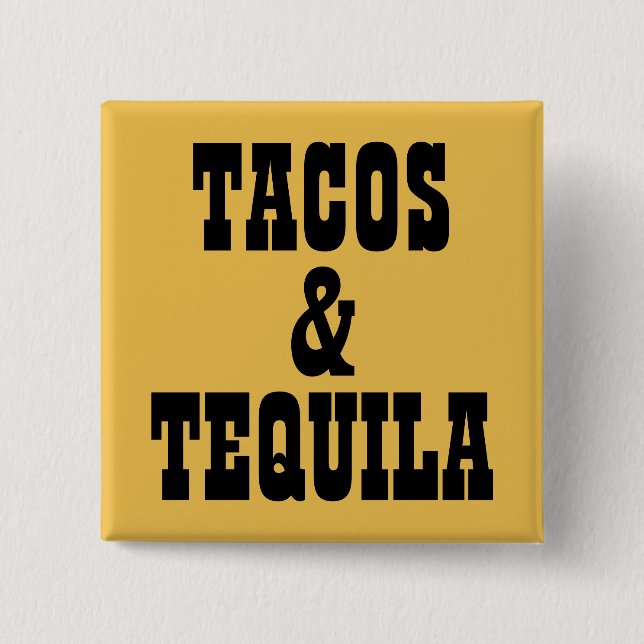 Badge Carré 5 Cm Tacos & Tequila (Devant)