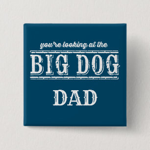 Badge Carré 5 Cm The Big Dog Button