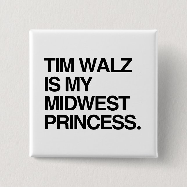 Badge Carré 5 Cm Tim Walz est ma princesse du Midwest (Devant)