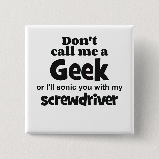Badge Carré 5 Cm tournevis geek bf (Devant)