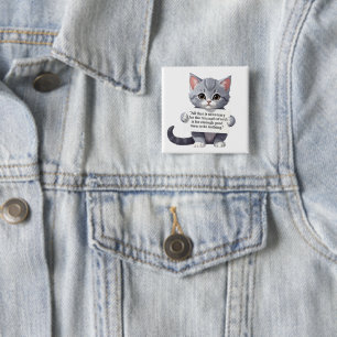 Badge Carré 5 Cm Tout ce qui est nécessaire pour triompher du Bouto