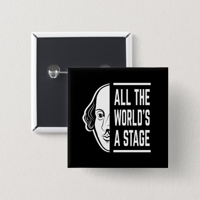 Badge Carré 5 Cm Toute la scène mondiale Thespian Shakespeare Citat (Devant & derrière)