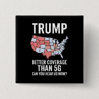 Trump a une meilleure couverture que la 5G Pouvez-