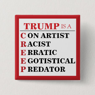 Badge Carré 5 Cm Trump est un président crép prédateur cupide