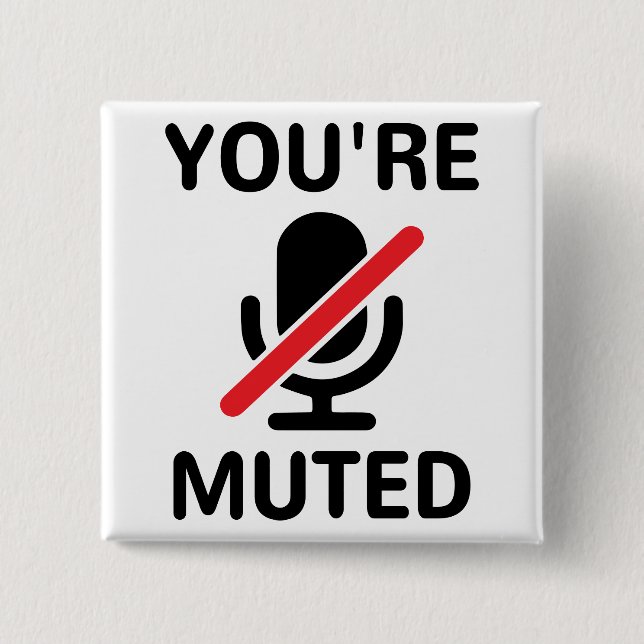 Badge Carré 5 Cm Tu es muet, tu es muet (Devant)