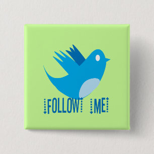 Badge Carré 5 Cm Twitter Bird Suivez-moi - Choisir la couleur de l'