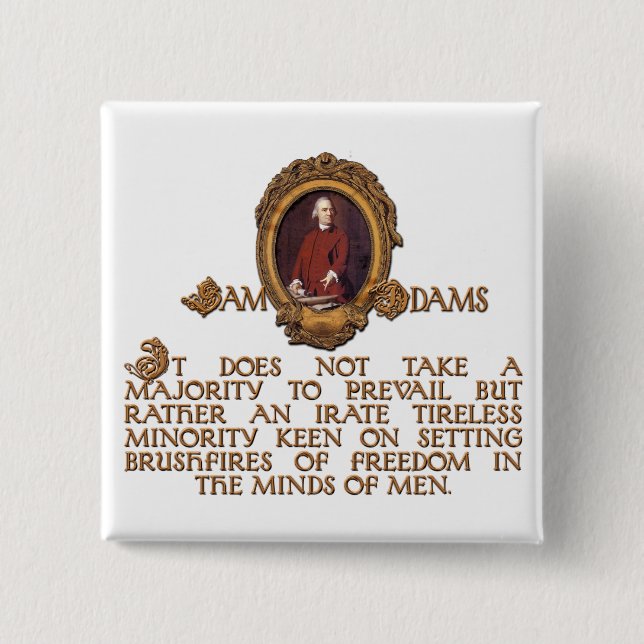 Badge Carré 5 Cm Type de Samuel Adams, furieux et inlassable (Devant)