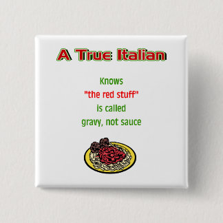 Badge Carré 5 Cm Un véritable Pin d'Italien