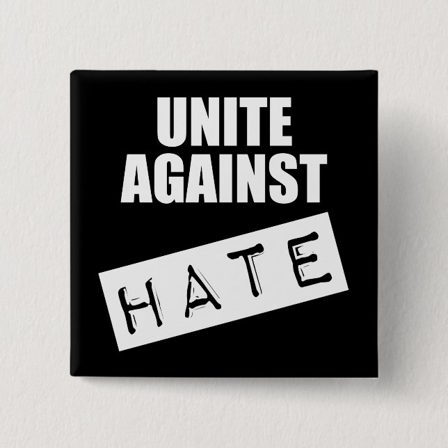 Badge Carré 5 Cm Unissez contre la haine (Devant)