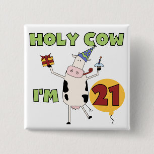 Badge Carré 5 Cm Vache sainte je suis 21 T-shirts et cadeaux