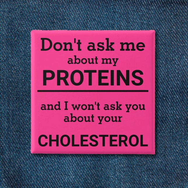 Badge Carré 5 Cm Vegan - ne me questionnez pas sur mon plaisir prot (Créateur téléchargé)