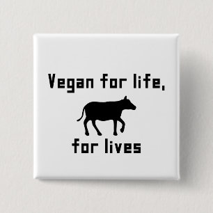 Badge Carré 5 Cm Végétalien pendant la vie