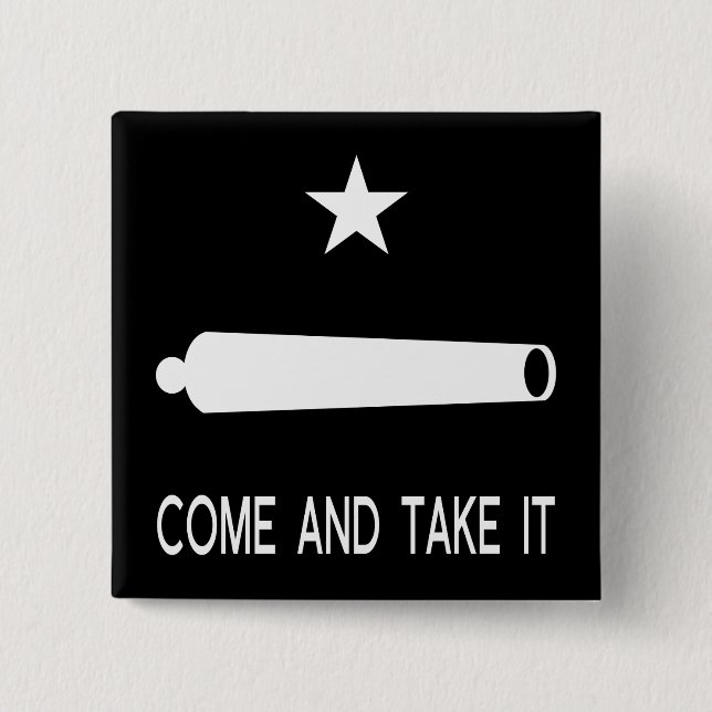 Badge Carré 5 Cm Venez et prenez le drapeau ~ Texas (Devant)