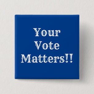 Badge Carré 5 Cm Votre vote compte !! Épingler