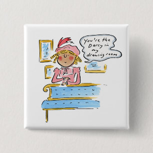 Badge Carré 5 Cm Vous êtes le Darcy dans mon salon