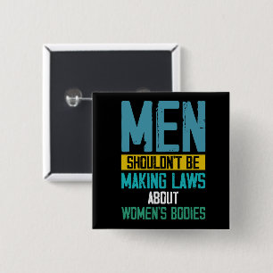 Badge Carré 5 Cm Women's Rights, Pro Choice Protest Button