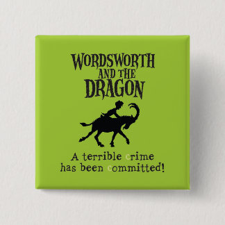Badge Carré 5 Cm Wordsworth et le bouton de carré de dragon