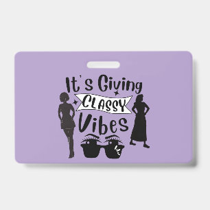 Badge C'est des vibrations classe
