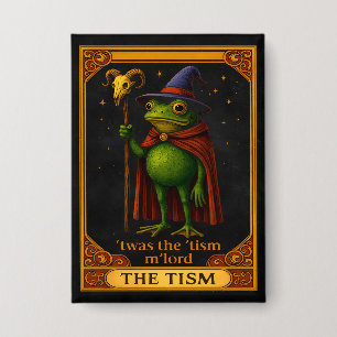 Badge C'était Le 'Tisme M'Lord Grenouille Mème Sensibili