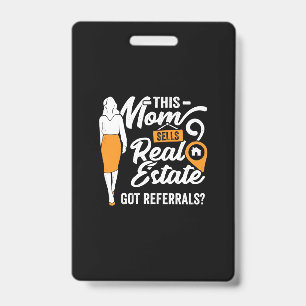 Badge Cette Maman Vend des Biens Immobiliers