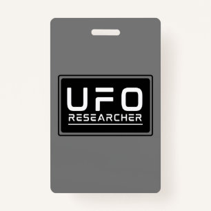 Badge Chercheur OVNI Aliens de recherche paranormal