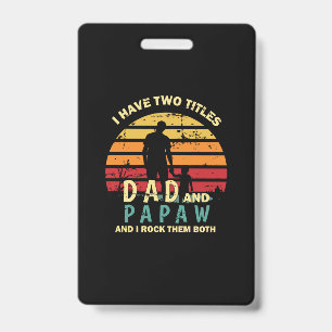 Badge Citations de grand-père Papa et Papa, je les fai