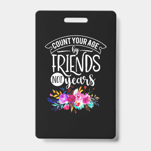 Badge Comptez Votre Âge Par Amis