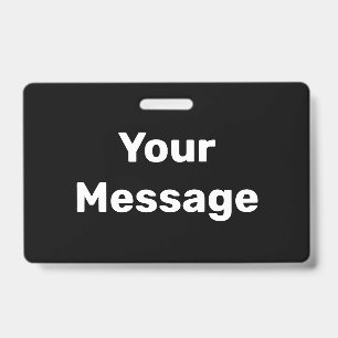 Badge Créez votre propre Modèle de texte noir et blanc