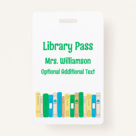 Badge Cute Books School Library Hall Pass