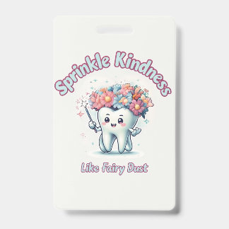 Badge de gentillesse Fairy Dust – Bureau inspirant