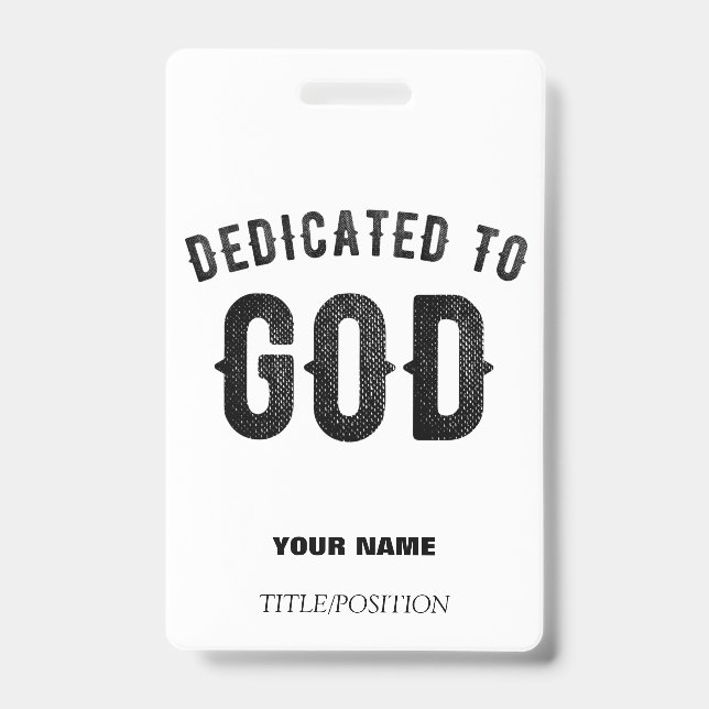 BADGE DÉDIÉ À DIEU COOL PERSONNALISABLE NOIR TEXTE (Front)