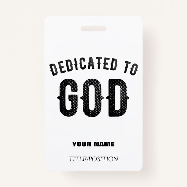 BADGE DÉDIÉ À DIEU COOL PERSONNALISABLE NOIR TEXTE (Devant)